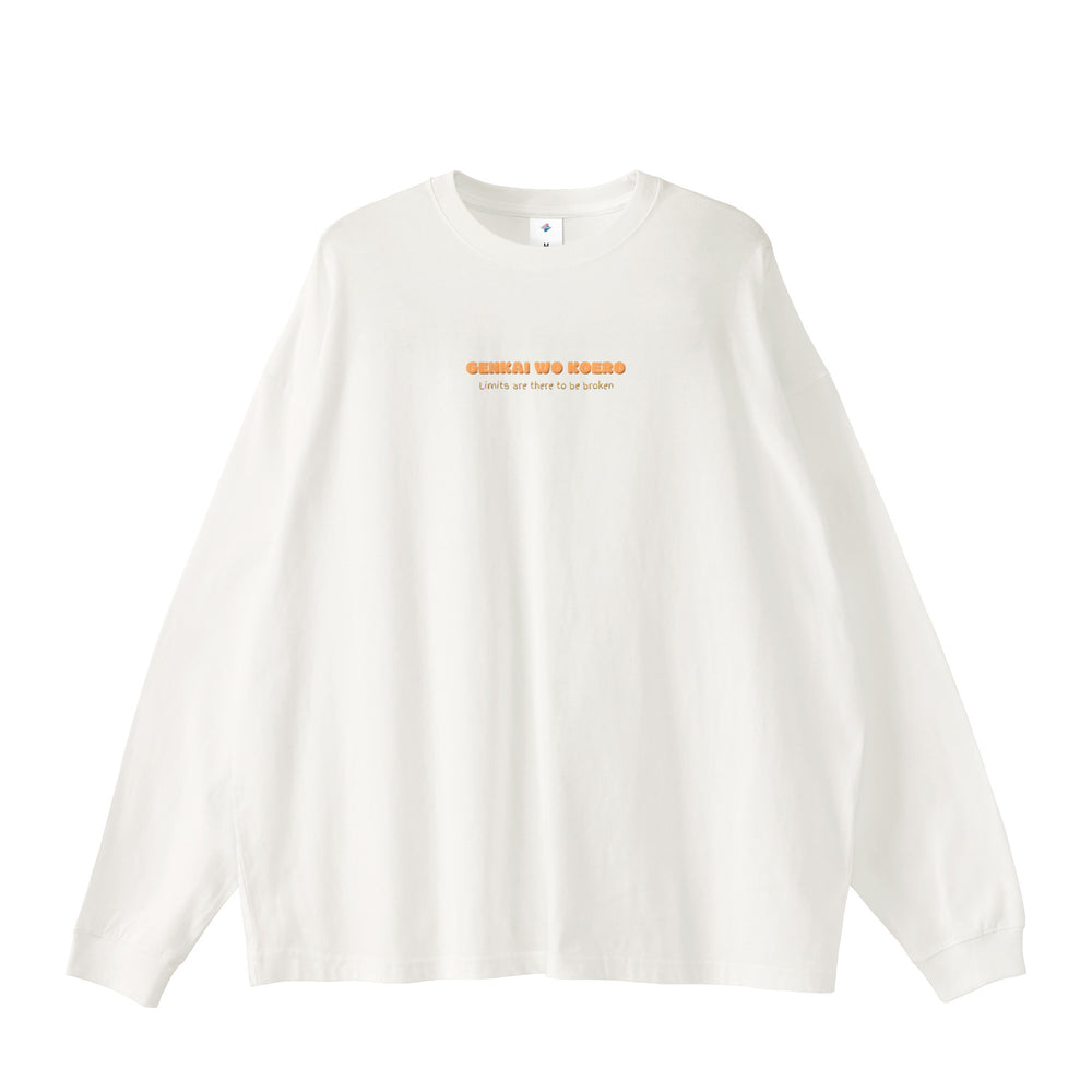 [Long Sleeve T-Shirt] Go Beyond Your Limits